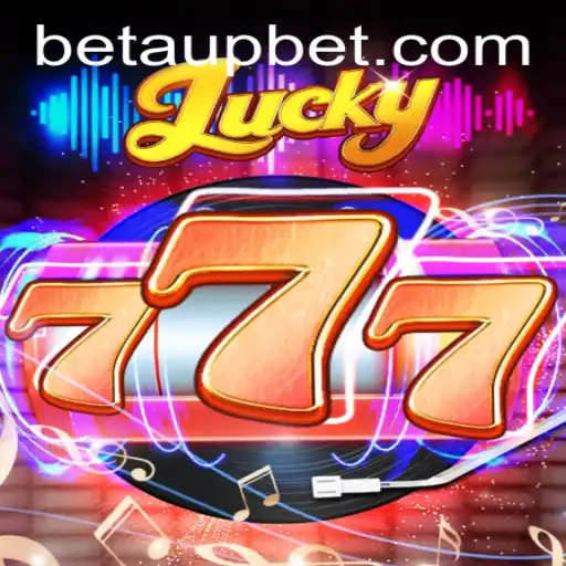Experience the Thrill of Lucky777: A Comprehensive Guide with Aupbet Insights
